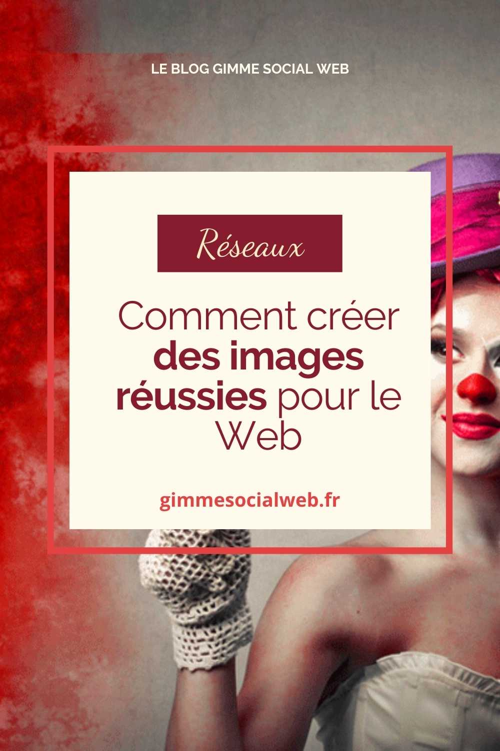Fille maquillée en clown + cover Epingle Pinterest images réussies pour le web