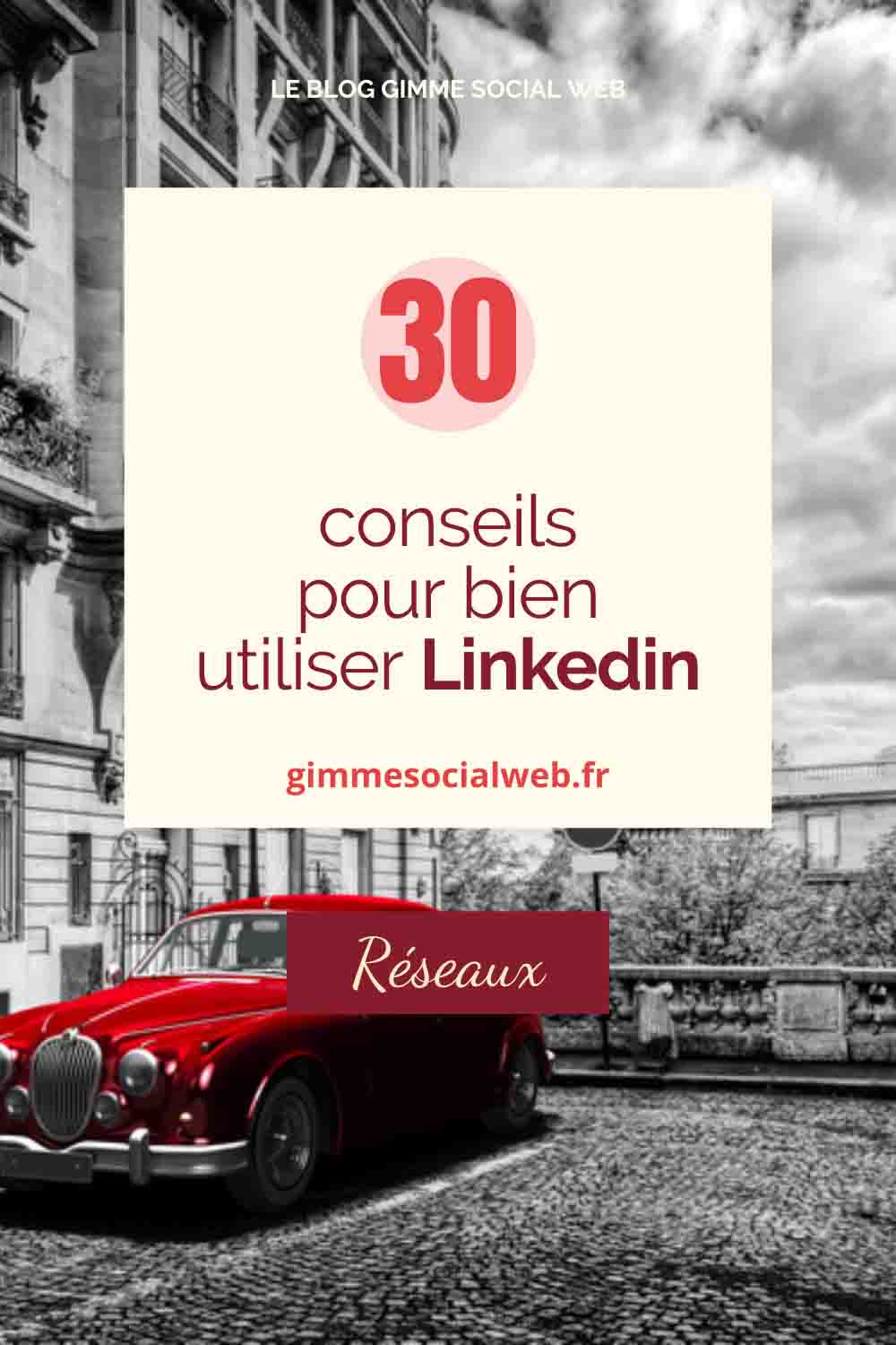 Voiture rouge sur photo N&B + cover Epingle Pinterest 30 conseils d'expert Linkedin