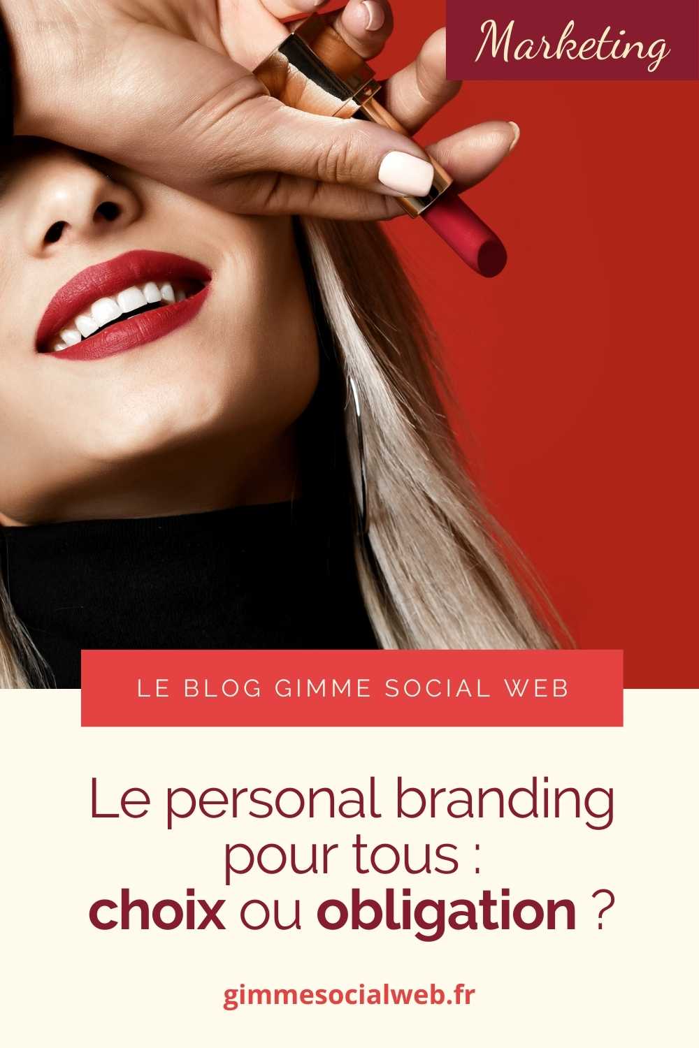 Femme avec rouge à lèvres + cover Epingle Pinterest - personal branding