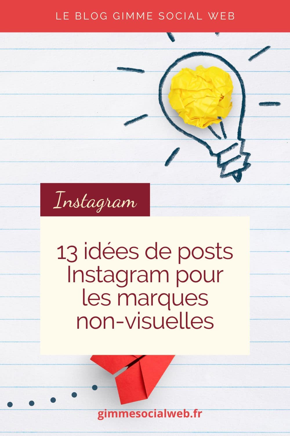 13 idées de posts Instagram pour marques non visuelles