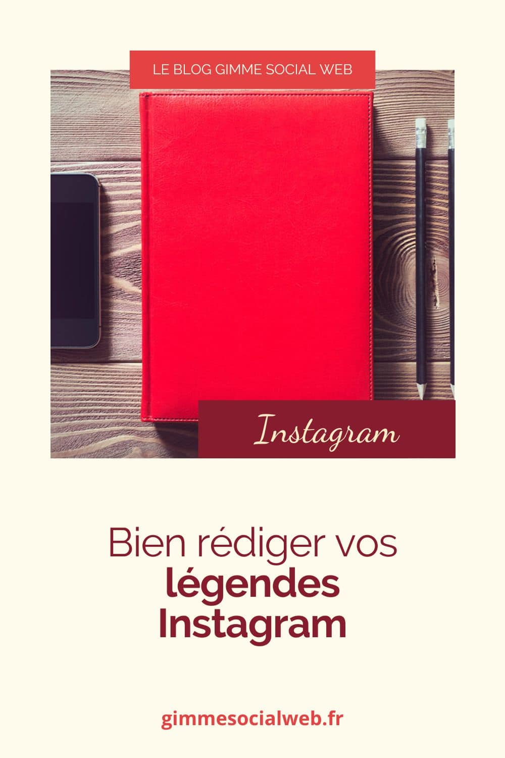 Le blog Gimme Social Web - Instagram - Bien rédiger vos légendes Instagram